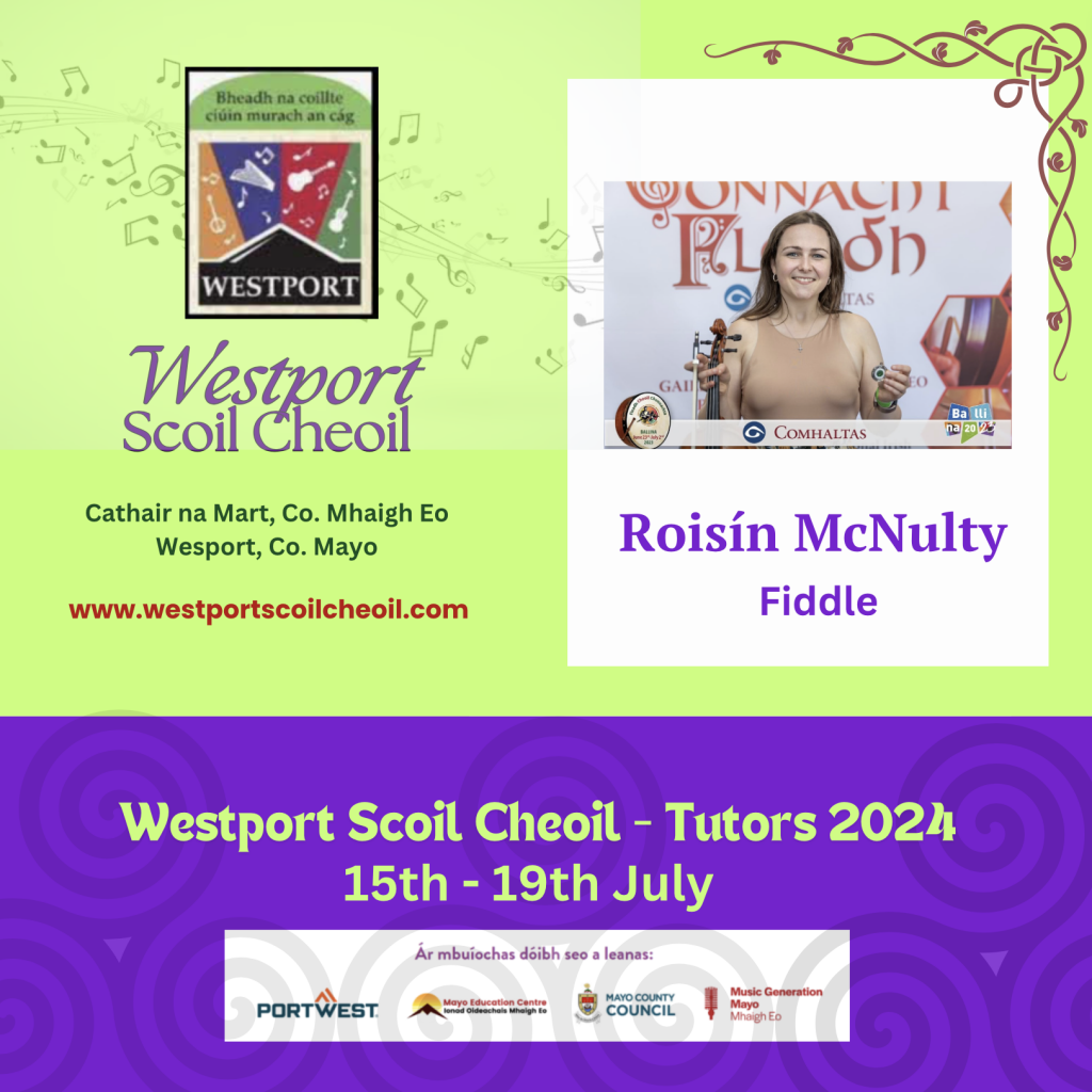 Roisín McNulty is a Primary School Teacher from Achill Island. She has been playing music since the age of 5 and is a proficient Fiddle, Harp and Classical Piano player. She tutors at various summer schools and has gone on to tutor students of her own who participate in Comhaltas and Royal Irish Academy exams along with the Fleadheanna Cheoil. Roisín has recently joined the National Folk Orchestra of Ireland and will be starting her Masters in Educational Leadership and Management this September.